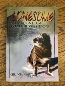 Lonesome - Memoirs of a wilderness dog